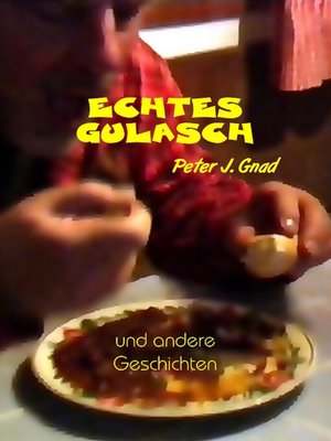 cover image of Echtes Gulasch